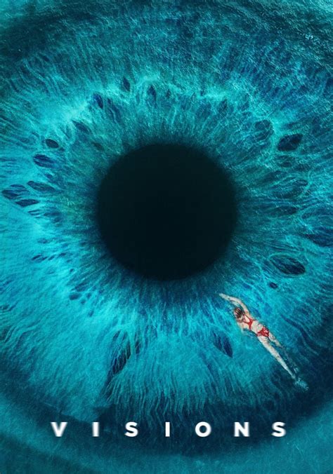 Visions (2023): Where to Watch and Stream Online .